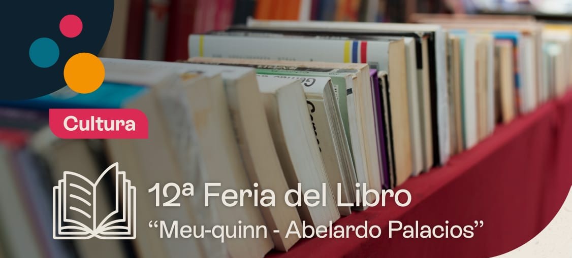 Cultura: 12ª Feria del Libro Meu-quinn - Abelardo Palacios